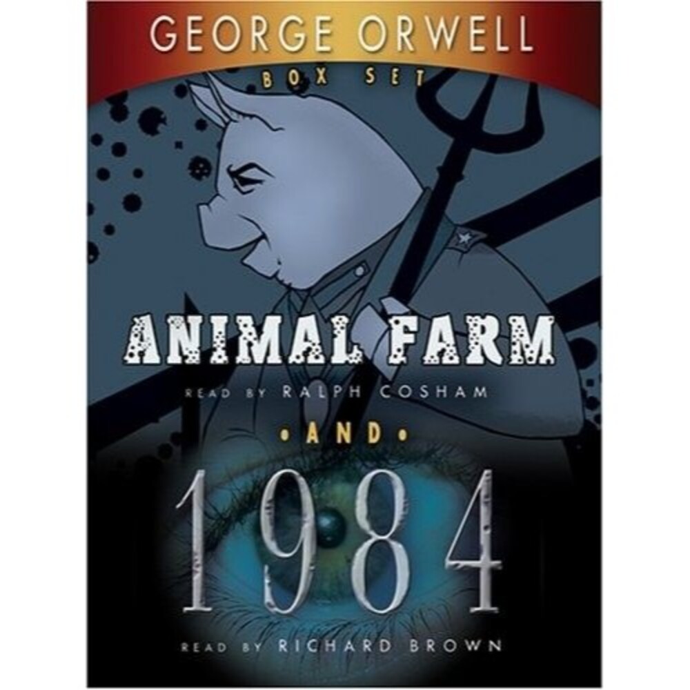 George Orwell: Animal Farm / 1984,  Audiobook, Unabridged Edition